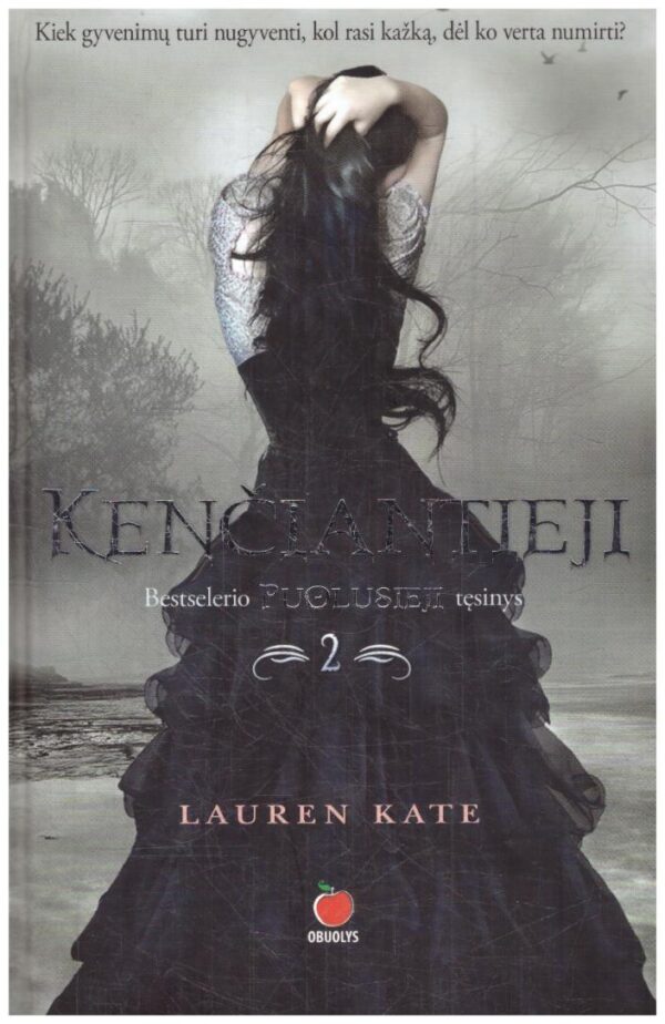Kenčiantieji (2). Puolusieji tęsinys - Lauren Kate