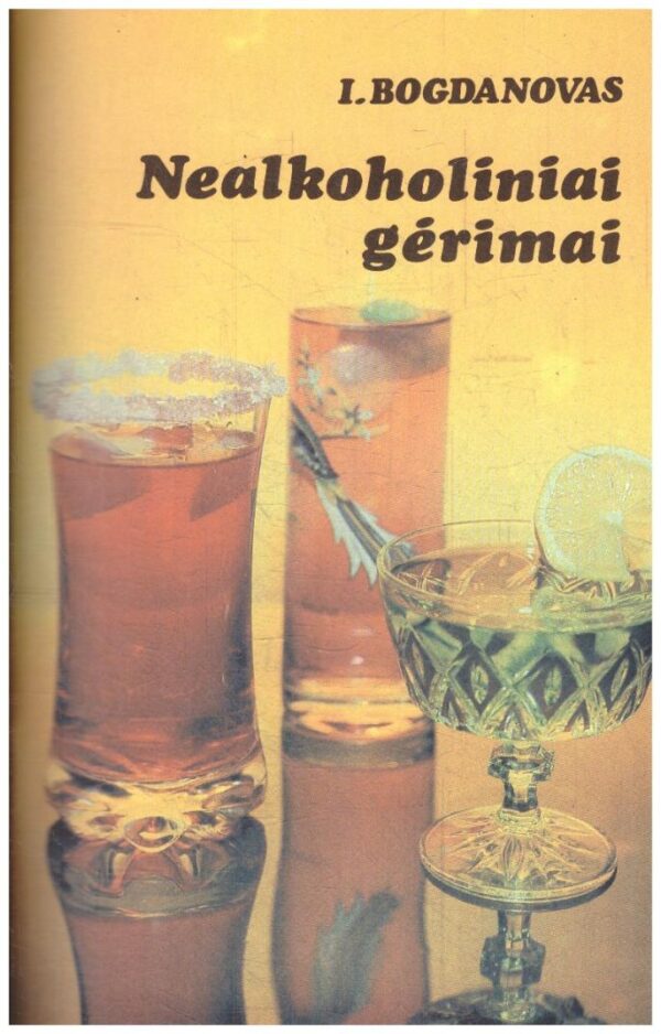 Nealkoholiniai gėrimai - I. Bogdanovas