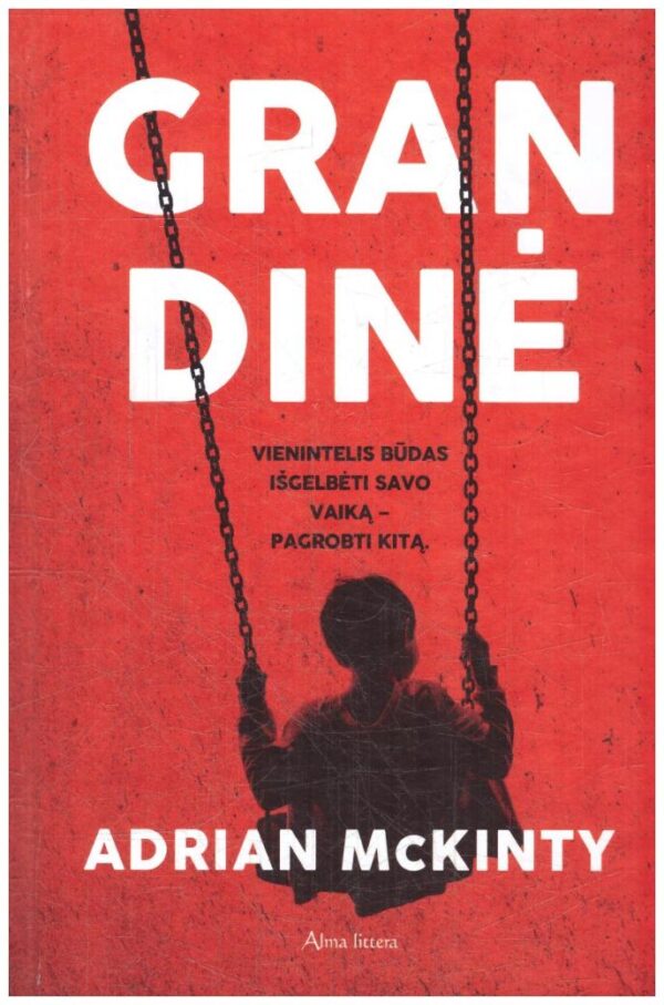 Grandinė - Adrian Mckinty