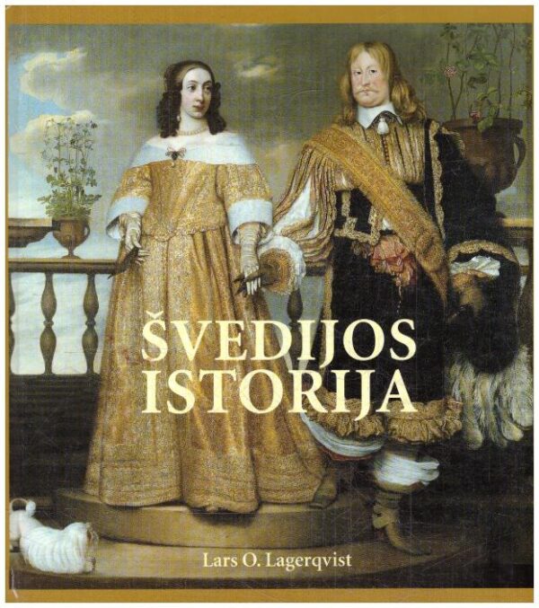Švedijos istorija - Lars O. Lagerqvist