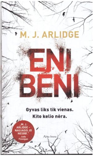 Eni beni - M. J. Arlidge