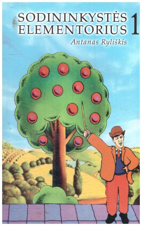 Sodininkystės elementorius (1) - Antanas Ryliškis