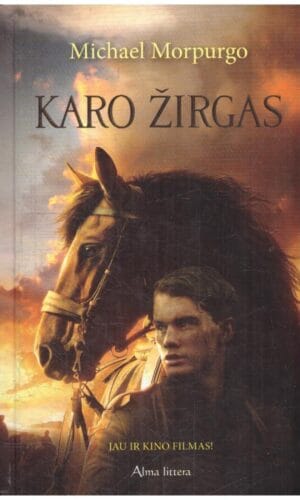 Karo žirgas - Michael Morpurgo