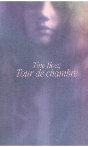 Tour de chambre - Tine Hoeg
