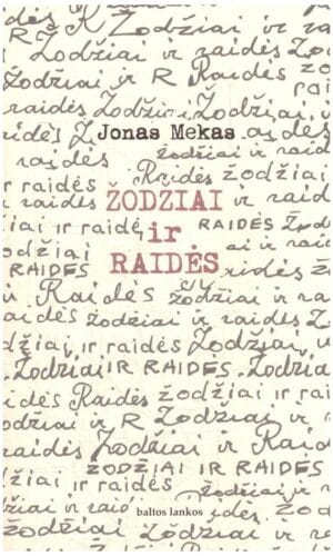 Žodžiai ir raidės - Jonas Mekas