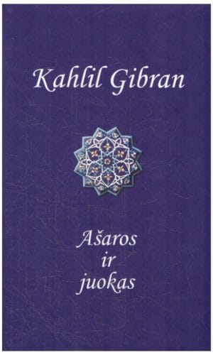 Ašaros ir juokas - Kahlil Gibran