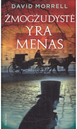 Žmogžudystė yra menas - David Morrell