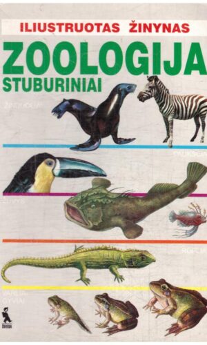 Zoologija: stuburiniai - Gastone Bani, Luis Blas Aritio