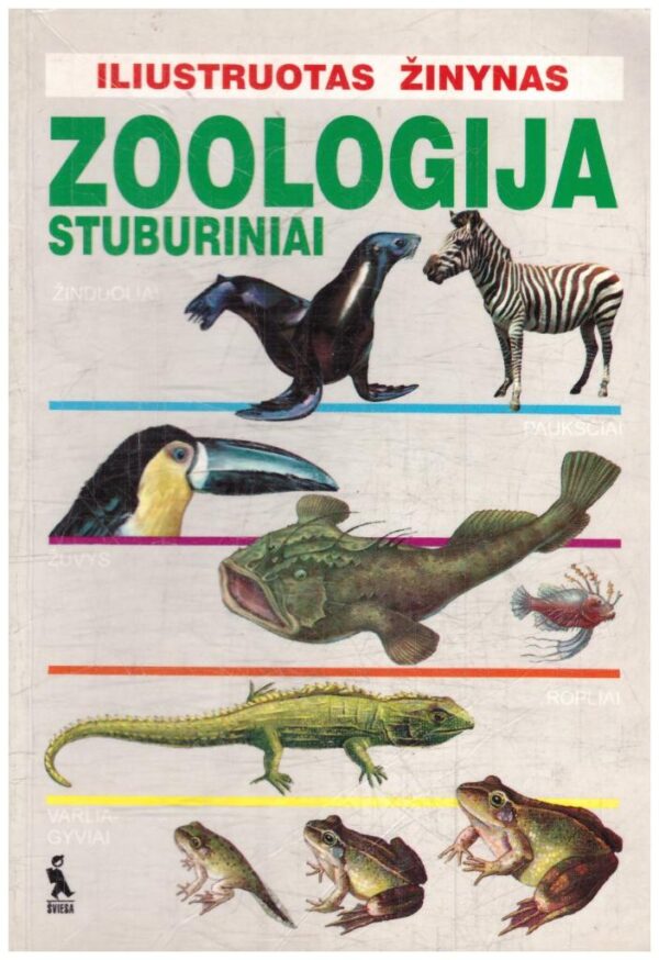 Zoologija: stuburiniai - Gastone Bani, Luis Blas Aritio