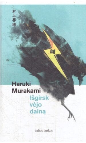 Išgirsk vėjo dainą - Haruki Murakami