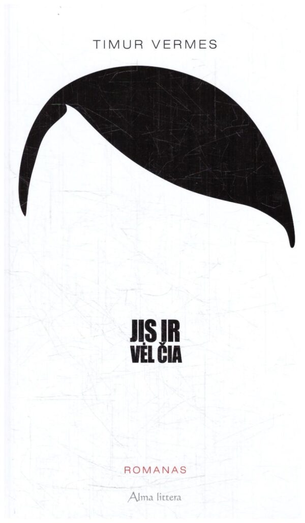 Jis ir vėl čia - Timur Vermes