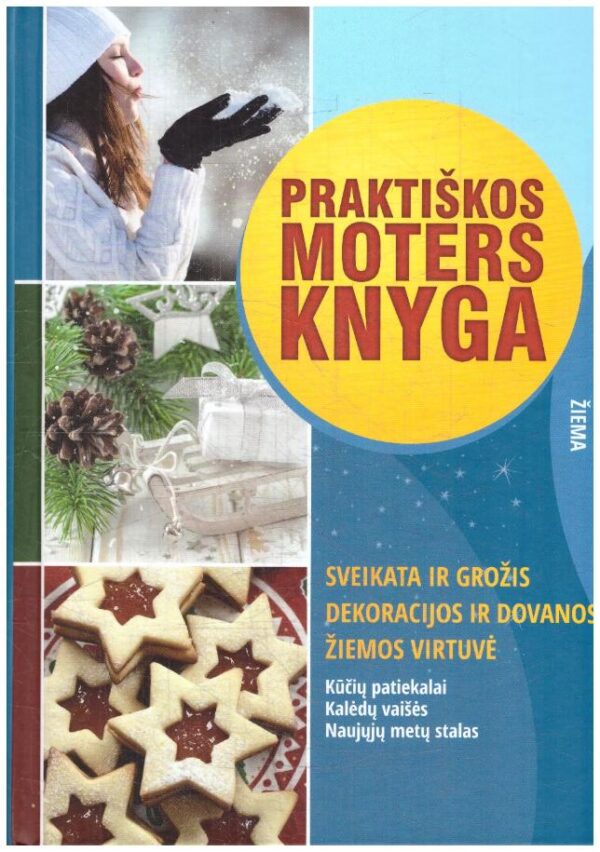 Praktiškos moters knyga. Žiema - Daiva Dmuchovska