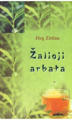 Žalioji arbata - Jörg Zittlau