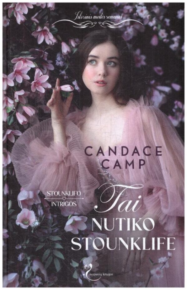 Tai nutiko Stounklife. Stounklifo intrigos (1) - Candace Camp