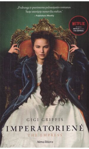 Imperatorienė - Gigi Griffis