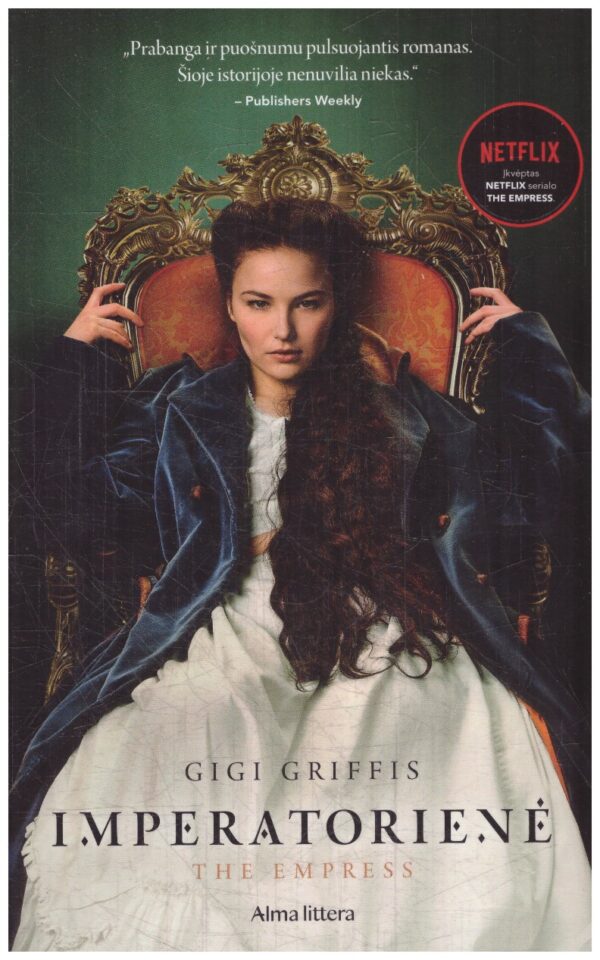 Imperatorienė - Gigi Griffis