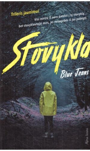 Stovykla - Blue Jeans