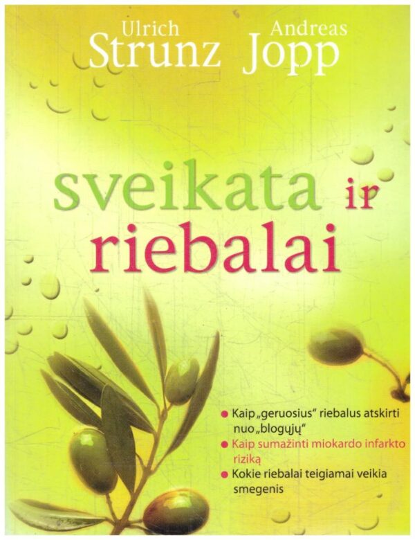 Sveikata ir riebalai - Ulrich Strunz, Andreas Jopp