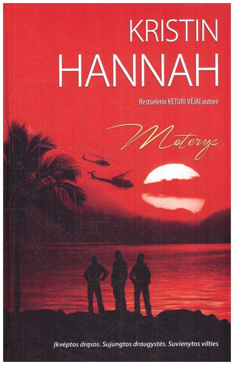 Moterys - Kristin Hannah