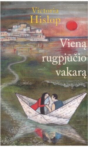 Vieną rugpjūčio vakarą - Victoria Hislop