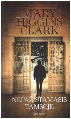 Nepažįstamasis tamsoje - Mary Higgins Clark