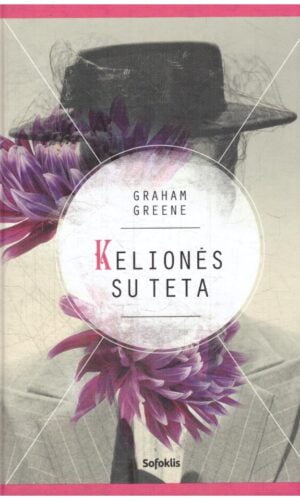 Kelionės su teta - Graham Greene