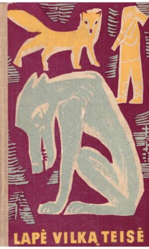 Lapė vilką teisė. Baltarusių liaudies pasakos - Alesis Jakimovičius