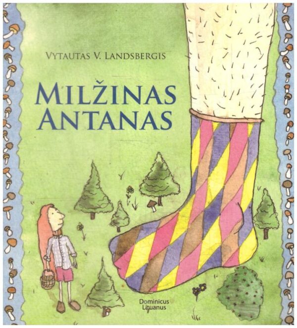 Milžinas Antanas - Vytautas V. Landsbergis