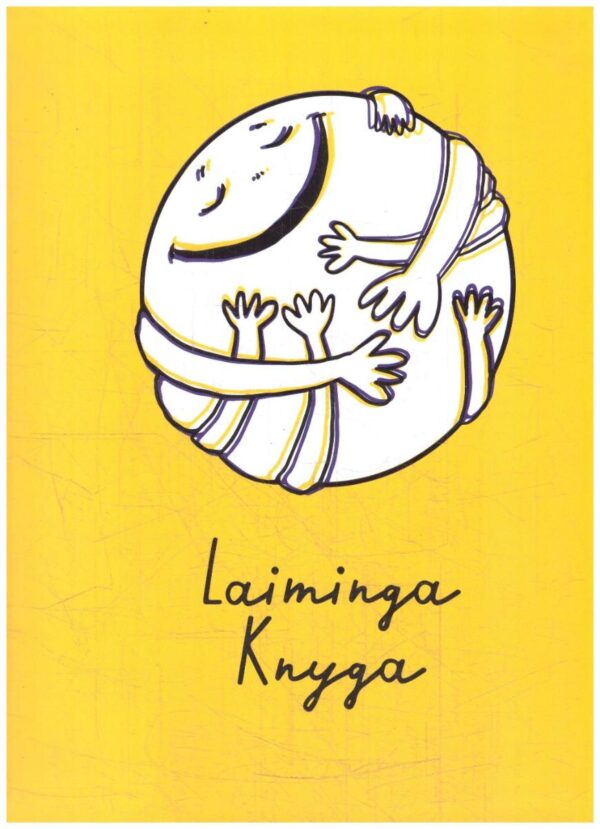 Laiminga knyga - Rimantė Kulvinskytė, Simona Slavinskaitė