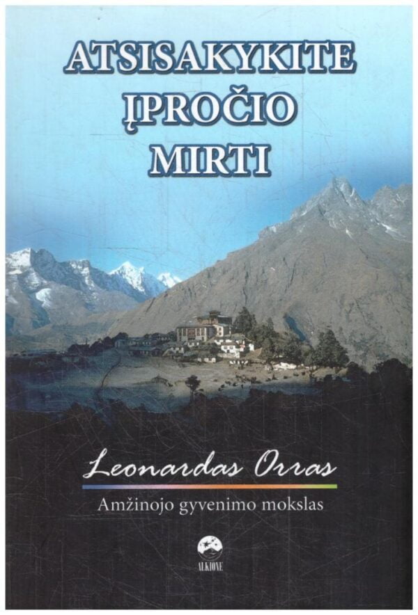 Atsisakykite įpročio mirti - Leonardas Orras