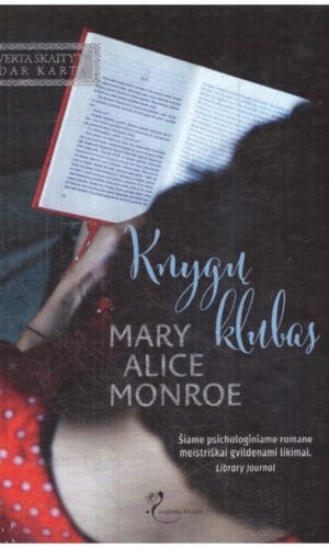 Knygų klubas - Mary Alice Monroe