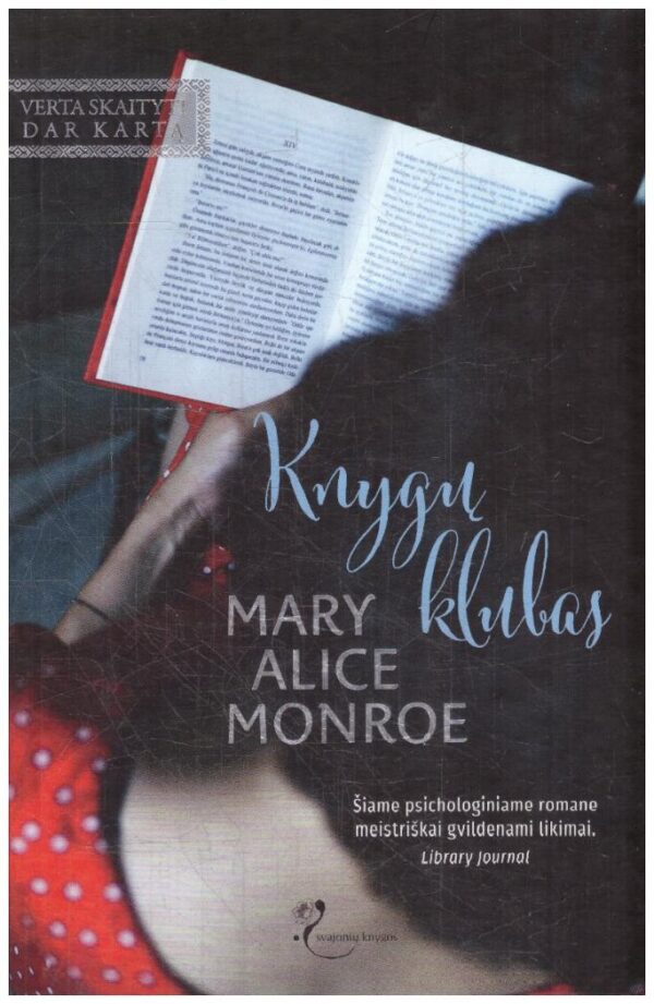 Knygų klubas - Mary Alice Monroe