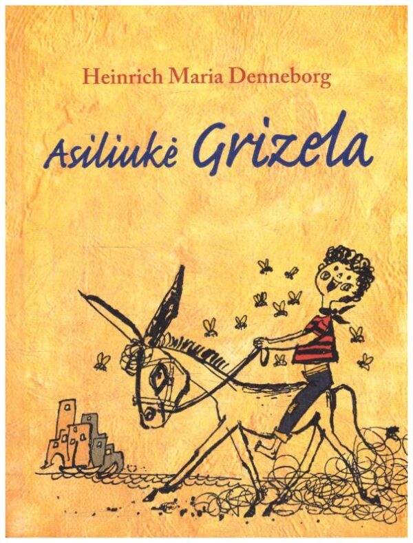 Asiliukė Grizela - Heinrich Maria Denneborg