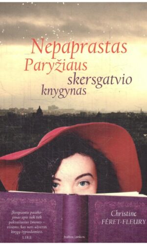 Nepaprastas Paryžiaus skersgatvio knygynas - Christine Féret-Fleury