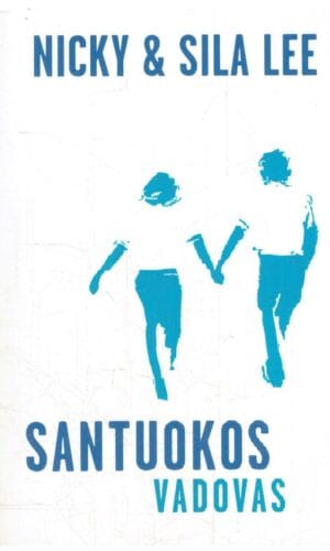 Santuokos vadovas - Nicky Lee, Sila Lee