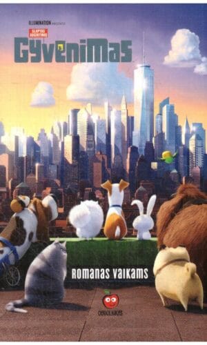 Slaptas augintinių gyvenimas: romanas vaikams - David Lewman