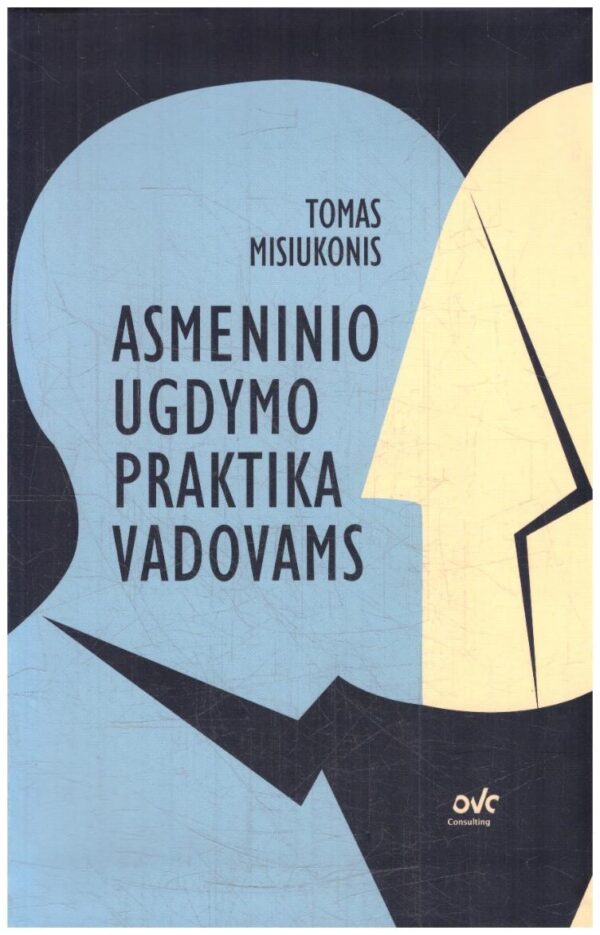 Asmeninio ugdymo praktika vadovams - Tomas Misiukonis