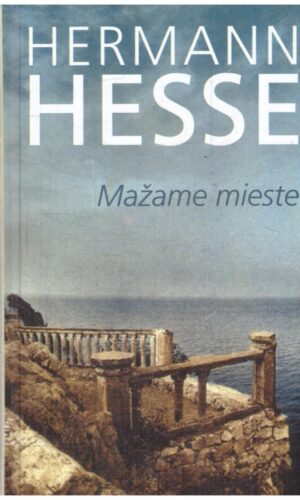 Mažame mieste - Hermann Hesse