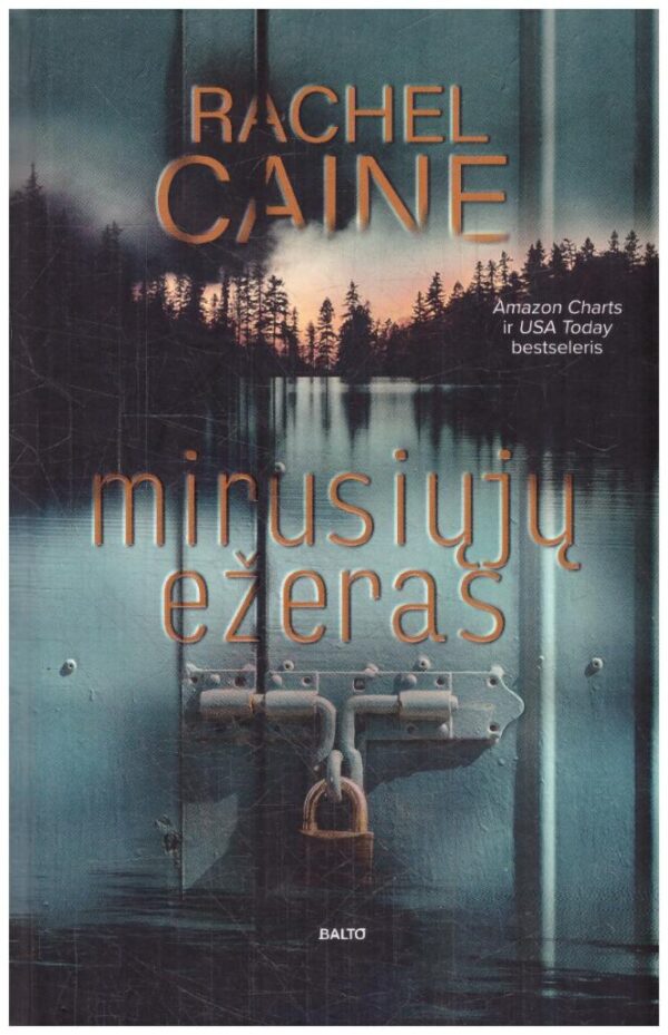 Mirusiųjų ežeras - Rachel Caine