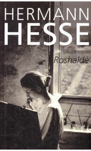 Roshaldė - Hermann Hesse