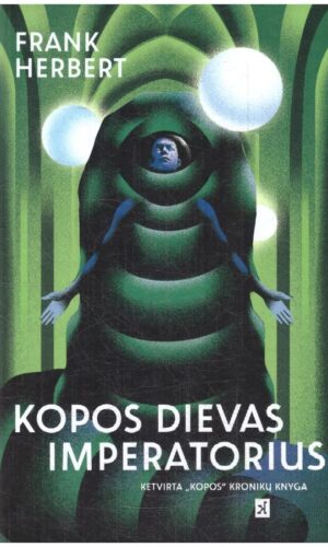 Kopos Dievas Imperatorius. Kopa (4) - Frank Herbert
