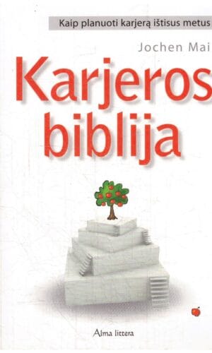 Karjeros biblija - Jochen Mai