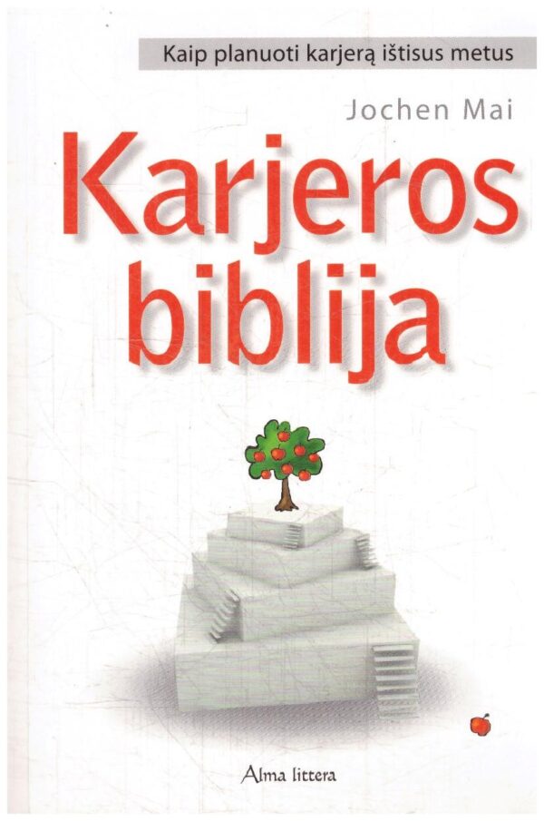 Karjeros biblija - Jochen Mai