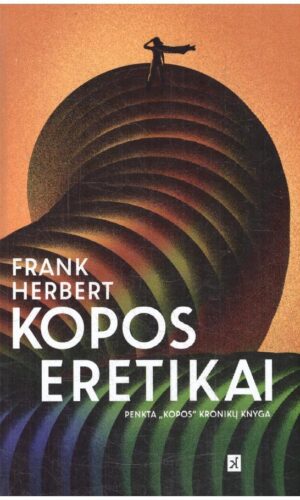 Kopos eretikai. Kopa (5) - Frank Herbert