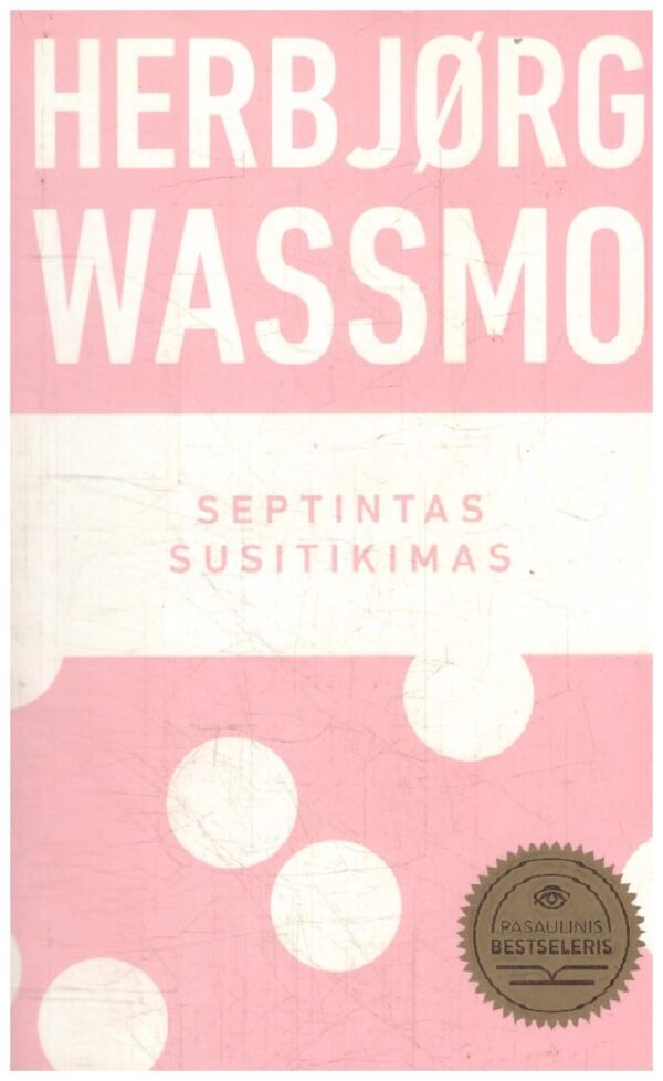 Septintas susitikimas - Herbjørg Wassmo