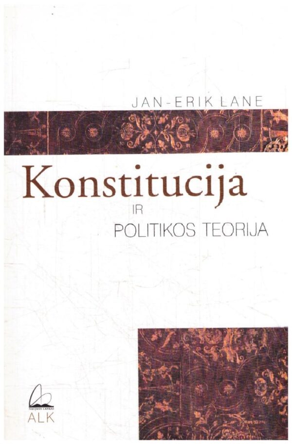 Konstitucija ir politikos teorija - Jan-Erik Lane