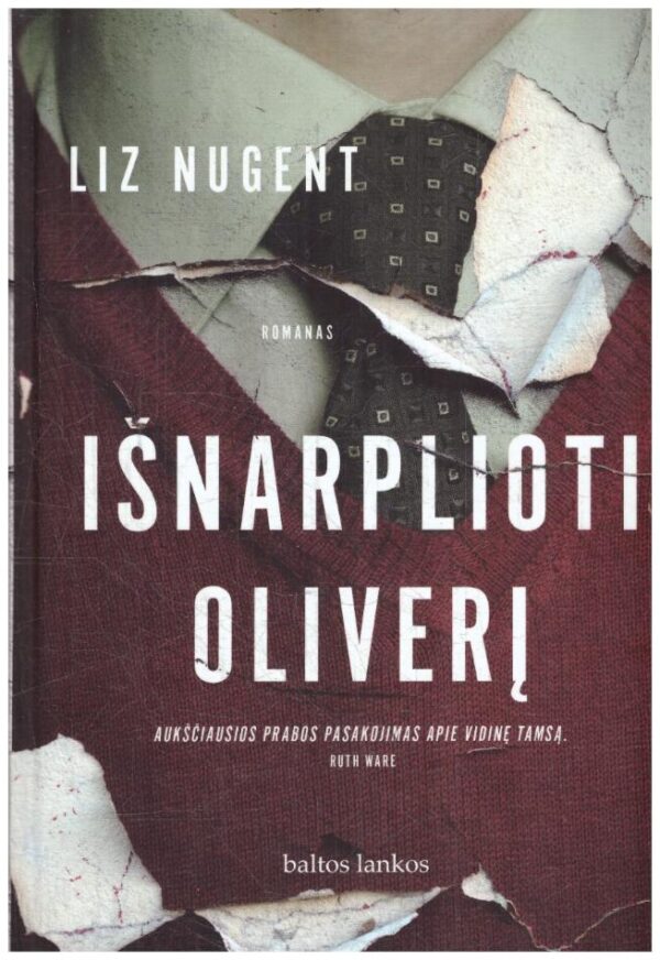 Išnarplioti Oliverį - Liz Nugent