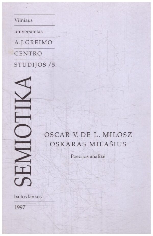 Semiotika: Oskaras Milašius. Poezijos analizė