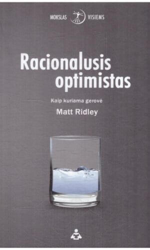 Racionalusis optimistas - Matt Ridley