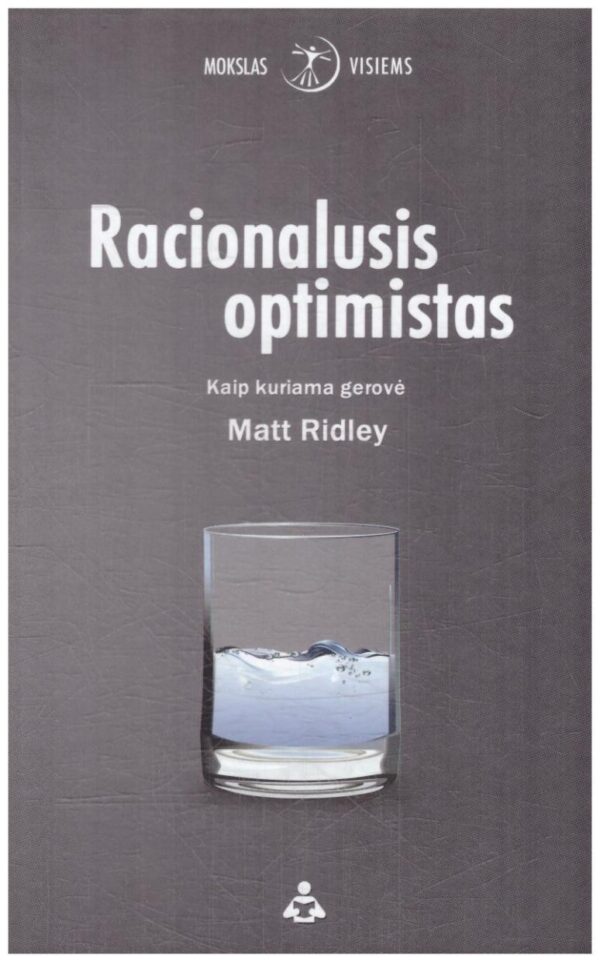 Racionalusis optimistas - Matt Ridley